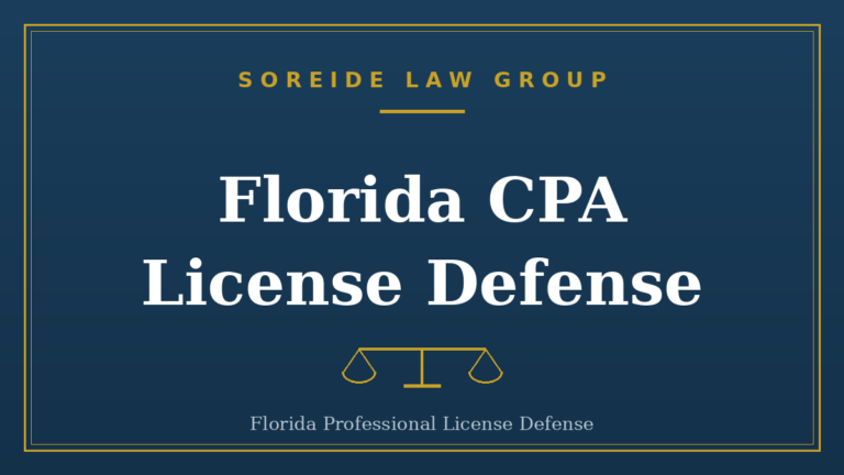 Florida CPA license defense, Soreide Law Group